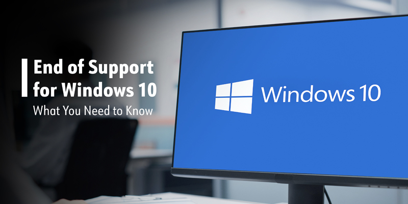 Windows 10 end of support